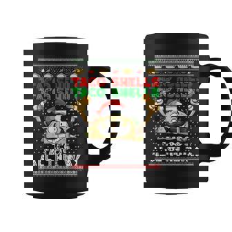 Taco Shells Tacos All The Way Ugly Christmas Holiday Graphic Print Coffee Mug - Monsterry