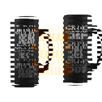 Teach So That They Can Dream Excel Teacher Black History Bhm Coffee Mug | Mazezy
