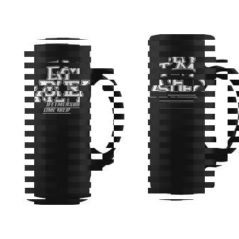 Team Ashley Nom De Famille Fier Cadeau Pour Nom De Famille Tasse - Cadeauxyz