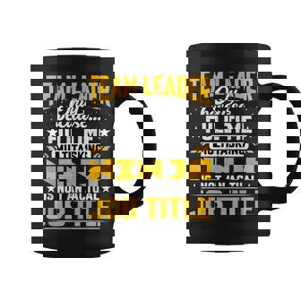 Team Leader Job Title Team Manager Chief Taza de café - Regaloses