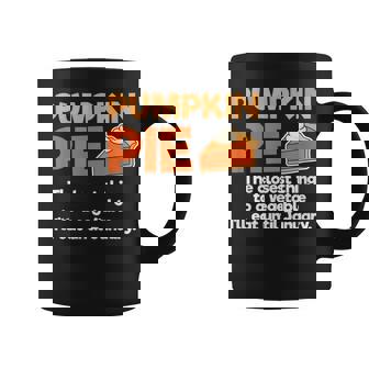 Thanksgiving Christmas Pie Sarcastic Diet Quote Graphic Print Coffee Mug - Monsterry