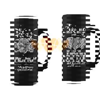 That's My Nephew Basketball Aunt Of A Basketball Player Aunt Coffee Mug - Thegiftio