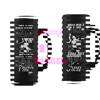 Thinking About Barrel Racing Barrel Racer Barrel Race Graphic Print Coffee Mug - Monsterry