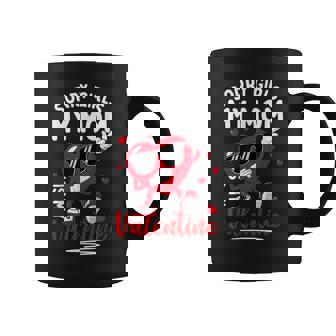Valentines Day Girls Boys Sorry Girls My Mom Is My Valentine Coffee Mug - Monsterry