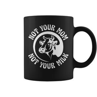 Vegan Plant-Based Not Your Mom Not Your Milk Tassen - Geschenkecke