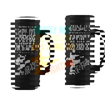 Vintage Outfit Surely Not Everybody Was Kung Fu Fighting Coffee Mug | Mazezy
