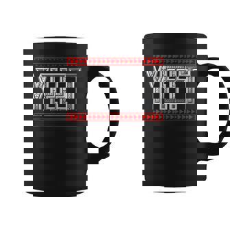 Vintage Yeet Con Texto En Inglés Just Yeet It Taza de café - Regaloses