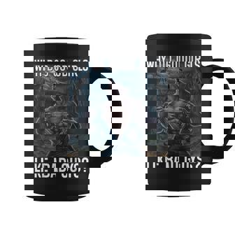 Why Do Good Girls Like Bad Guys Werewolf Sigma Alpha Coffee Mug - Monsterry