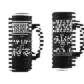 Woodbridge M'appelle Et Je Dois Aller Drôle Woodbridge Tasse - Cadeauxyz