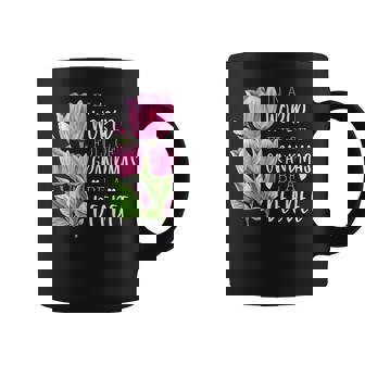 In A World Full Of Grandmas Be A Deedee Tulips Coffee Mug | Mazezy