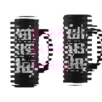 Yeah Sure Okay Western Cowgirl For Women Coffee Mug - Thegiftio