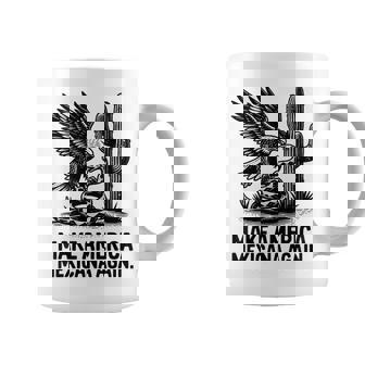 Make America Mexicana Again Mexican Latinos Coffee Mug - Seseable