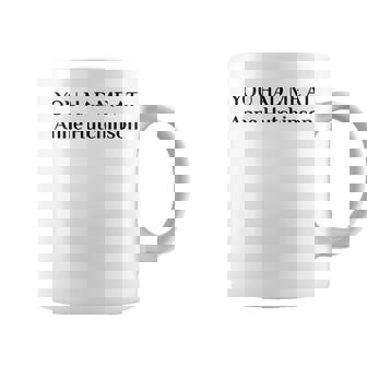You Had Me At Anne Hutchinson Religious Puritans Protestant Tank Top Graphic Print Coffee Mug - Monsterry