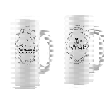 I Am A Baines Custom Name Men's And Women's Coffee Mug | Mazezy