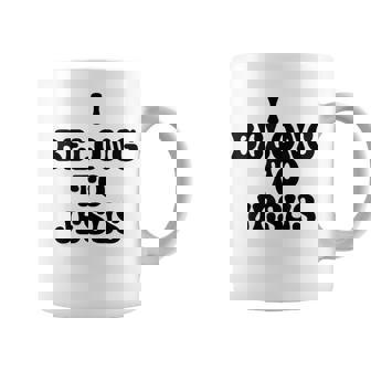 Camisa Kaka Con Texto En Inglés I Belong To Jesus Para Niños Y Niñas Taza de café - Regaloses