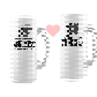 I Corazón Milfs Amo Milfs Taza de café - Regaloses