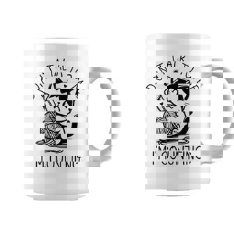 Don't Talk To Me I'm Counting Cat Crochet Knitting Coffee Mug - Thegiftio