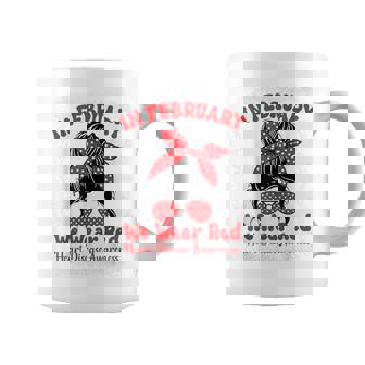 In February We Wear Red Heart Disease Awareness Messy Bun Graphic Print Coffee Mug - Monsterry