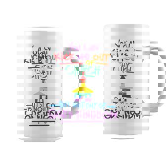 Gay You Can Kick Me Out Of Church Not Out Of God's Kingdom Premium Graphic Print Coffee Mug - Monsterry