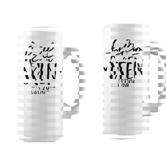 Hello Sixn Est 2009 16Th Birthday Girl 16-Year-Old Coffee Mug - Thegiftio UK