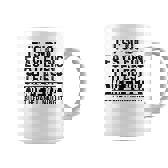 It's Not Easy Being The Best Wife Ever But Here I Am Nailing Coffee Mug | Mazezy