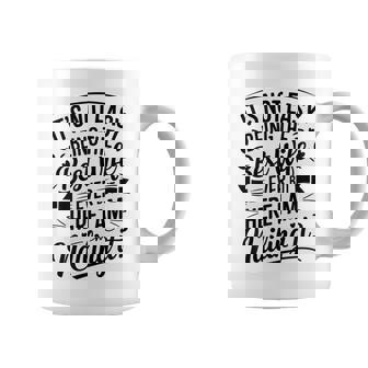 It's Not Easy Being The Best Wife Ever But Here I Am Wife's Coffee Mug - Thegiftio UK
