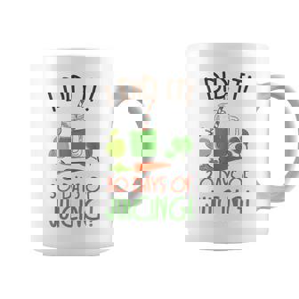 Juicing Milestone I Did It 30 Days Of Juice Cleanse Success Graphic Print Coffee Mug - Monsterry