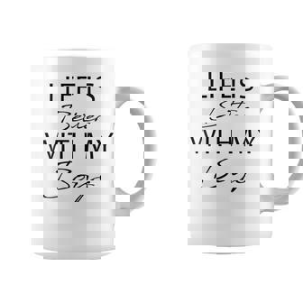 Life Is Better With My Boys Mom Of Boys Mother's Day Coffee Mug | Mazezy