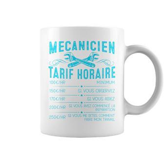 Mécanicien Tarif Horaire Idée Drôle Pour Mécano Automobile Tasse - Cadeauxyz