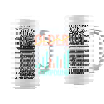 No Envejezco I Mercado Dealores Compuesto Feliz Cumpleaños Taza de café - Regaloses