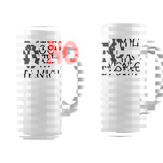 No Touch Talk Or Eye Contact t Shirt Service Animal Or Dog Graphic Print Coffee Mug - Monsterry