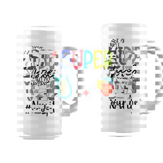Nurse Not All Super Heroes Wear Capes Mother's Day Nurse Fun Coffee Mug - Thegiftio UK
