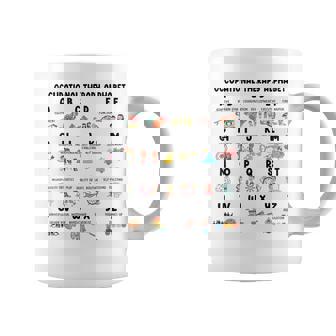 Occupational Therapy Alphabet Ot Therapist Cute Abcs Teacher Coffee Mug - Seseable