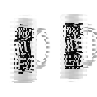 Punks Not Dead -Intage Grunge Punk Is Not Dead Rock Tasse - Cadeauxyz