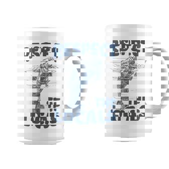 Respect The Locals Florida Mana Mana Lover Coffee Mug - Thegiftio