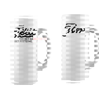 Retro Titleis-T Better Fit Better Game Golf Golfing Golfer Coffee Mug - Thegiftio UK