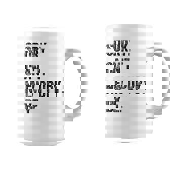 Sorry Can't New Puppy Bye Retro Vintage Premium Graphic Print Coffee Mug - Monsterry