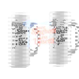 More Spaghetti Less Upsetti Italian Pasta More Spaghetti Coffee Mug - Thegiftio UK