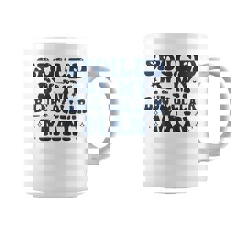 Spoiled By My Blue Collar Man Girlfriend Graphic Graphic Print Coffee Mug - Monsterry