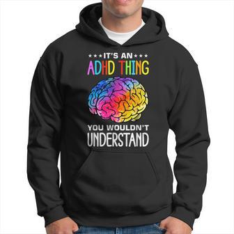 Adhd Humour And Awareness Kapuzenpullover - Geschenkecke