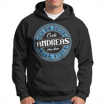 Andreas Ich Bin Dieser Cooler Andreas Kapuzenpullover - Geschenkecke