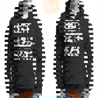 Best Boss Ever Idea De Regalo Popular Día Del Jefe Sudadera - Regaloses