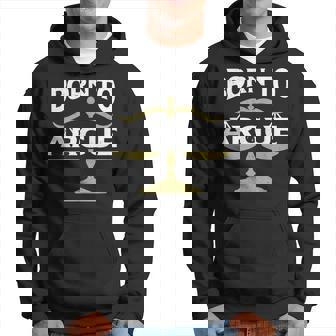 Born To Argue Richter Avocat Cadeau Juriste Sweat à capuche - Cadeauxyz
