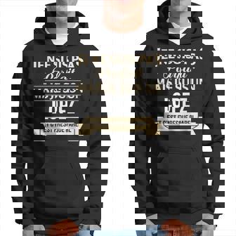 Cadeau Humour Lopez Nom De Famille Sweat à capuche - Cadeauxyz