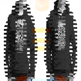 Campen Grillen Bier Darum Bin Ich Hier Lustiges Camping Kapuzenpullover - Geschenkecke