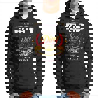 Das Ist Ein Feld Ding Das Würdest Du Nicht Verstehen Feld Name Kapuzenpullover - Seseable