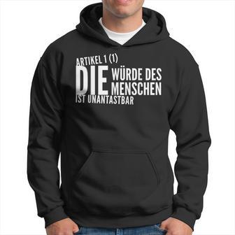 Die Würde Des Menschen Ist Unantastbar Gegen Rechts Kapuzenpullover - Geschenkecke