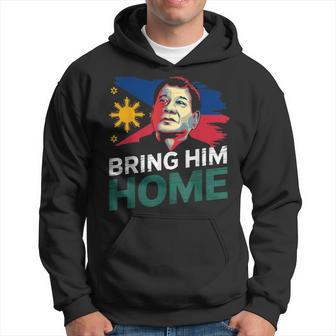 Digong Duterte Philippines Du30 Supporter De Bring Him Home Sweat à capuche - Cadeauxyz