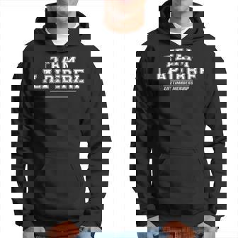 Équipe Lapierre Nom De Famille Fier Cadeau De Nom De Famille Sweat à capuche - Cadeauxyz