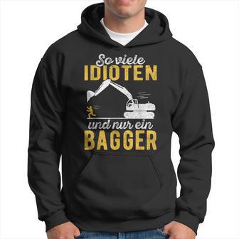 Excavator Driver Digger Guide Construction Worker Construction Nur Ein Digger Kapuzenpullover - Geschenkecke